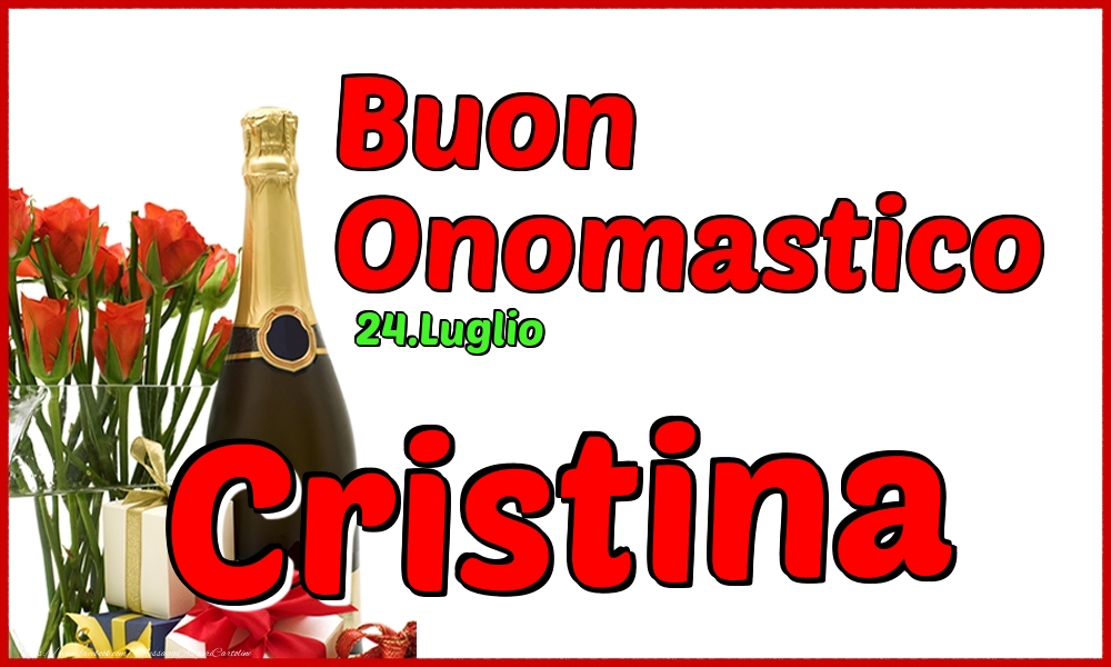Cartoline di onomastico - Champagne | 24.Luglio - Buon Onomastico Cristina!