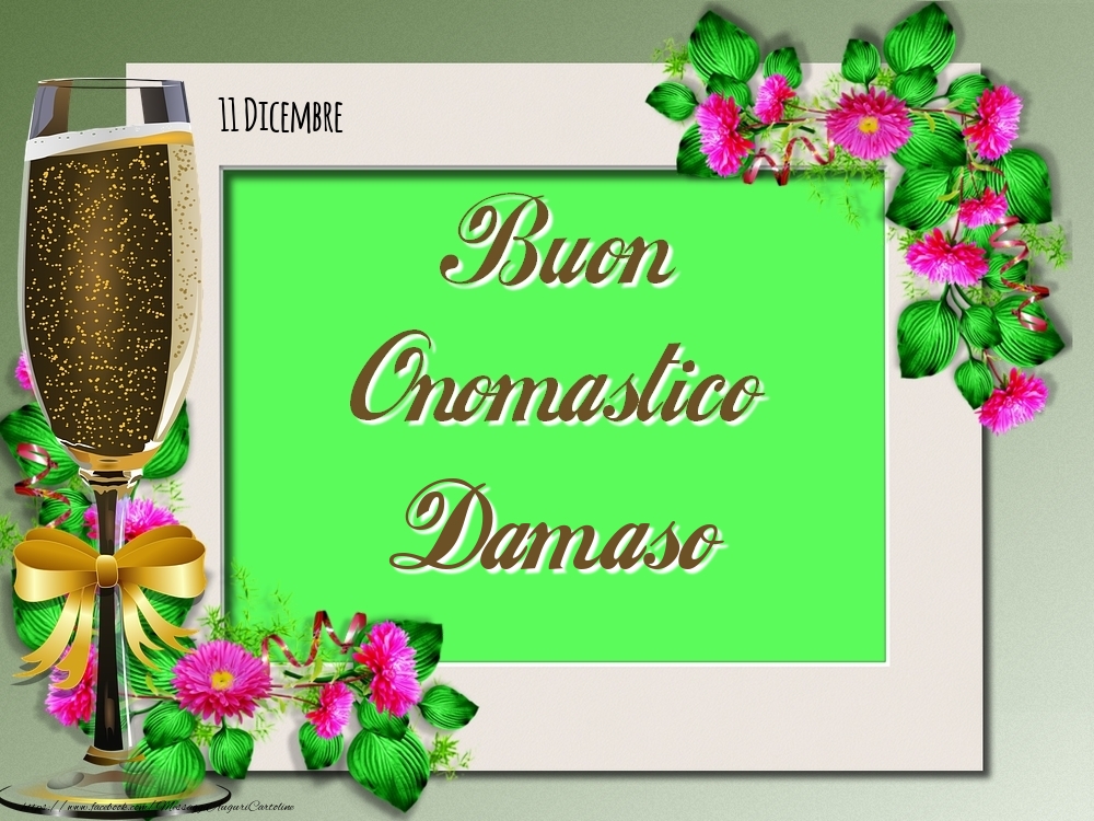 Cartoline di onomastico - Buon Onomastico, Damaso! 11 Dicembre