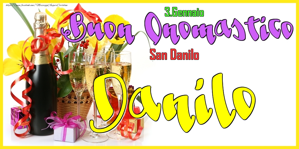 Cartoline di onomastico - Champagne | 3.Gennaio - Buon Onomastico Danilo!
