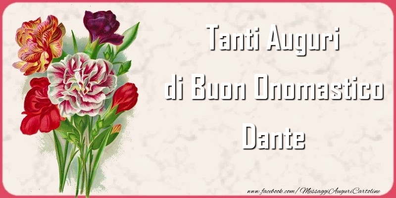 Cartoline di onomastico - Tanti Auguri di Buon Onomastico Dante
