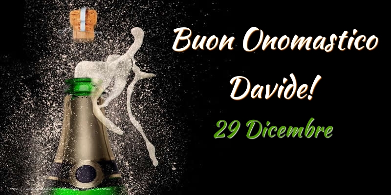 Cartoline di onomastico - Buon Onomastico Davide! 29 Dicembre