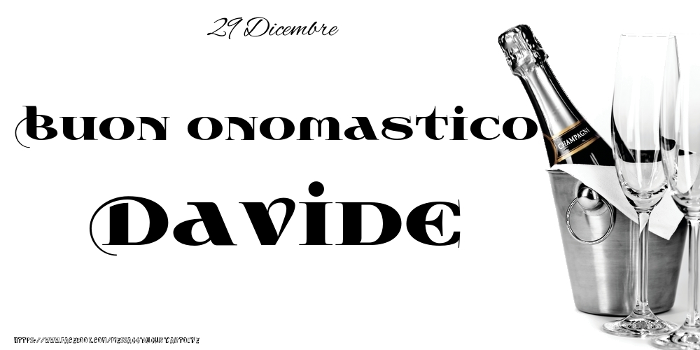 Cartoline di onomastico - 29 Dicembre - Buon onomastico Davide!