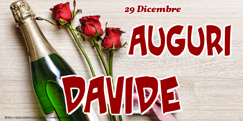 Cartoline di onomastico - Champagne & Fiori | 29 Dicembre - Auguri Davide!