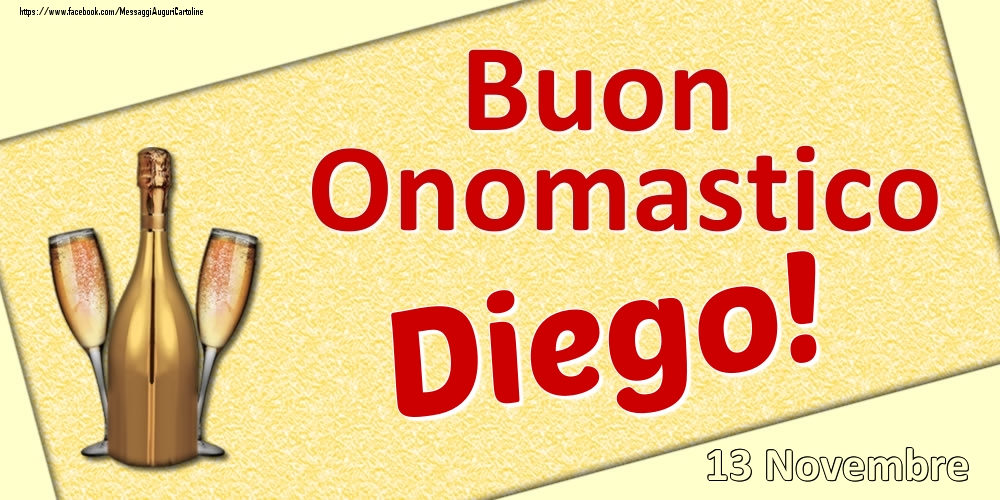 Cartoline di onomastico - Buon Onomastico Diego! - 13 Novembre