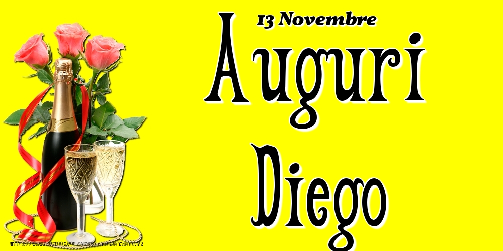 Cartoline di onomastico - 13 Novembre - Auguri Diego!
