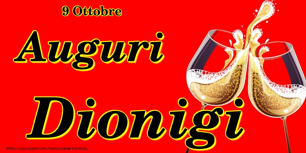 Cartoline di onomastico - Champagne | 9 Ottobre - Auguri Dionigi!