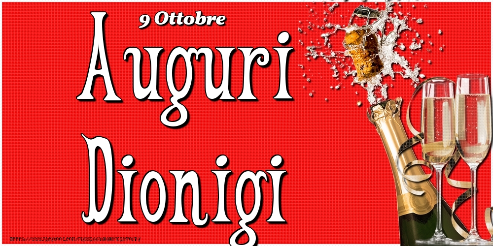 Cartoline di onomastico - Champagne | 9 Ottobre - Auguri Dionigi!