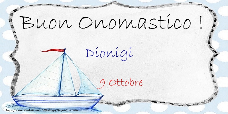 Cartoline di onomastico - Buon Onomastico  Dionigi! 9 Ottobre