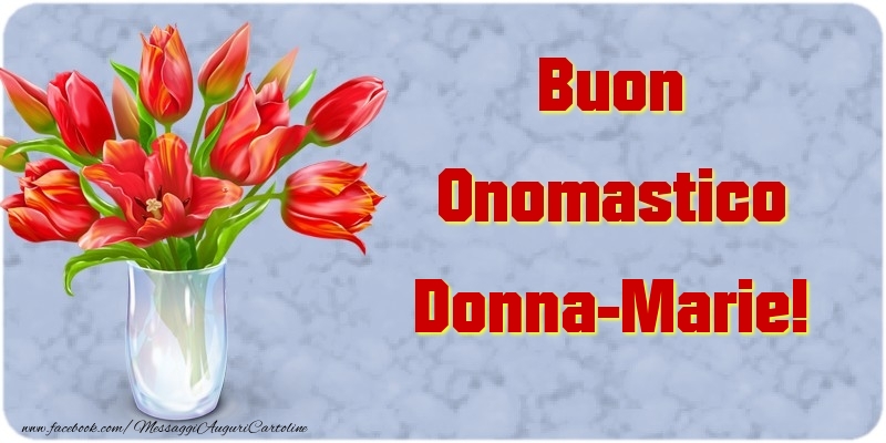Cartoline di onomastico - Buon Onomastico Donna-Marie