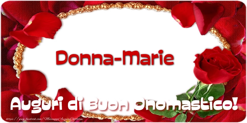 Cartoline di onomastico - Donna-Marie Auguri di Buon Onomastico!