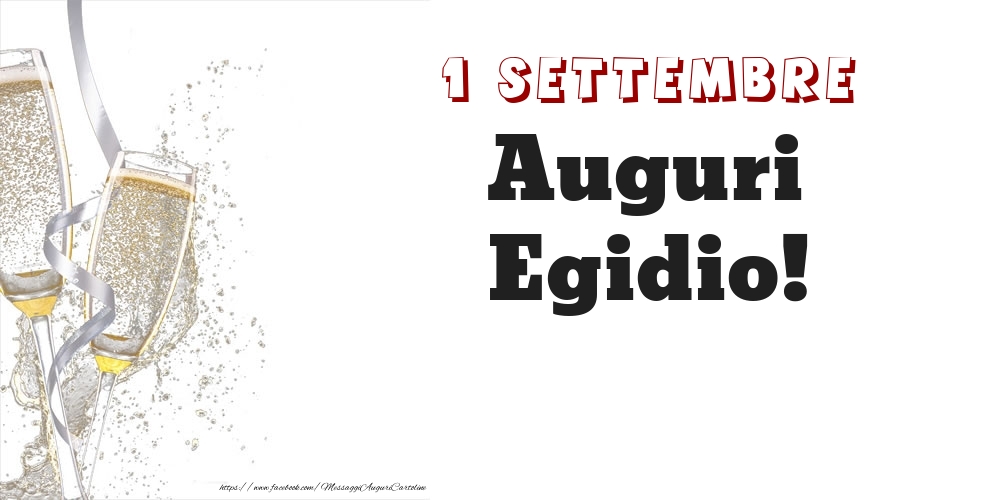 Cartoline di onomastico - Auguri Egidio! 1 Settembre