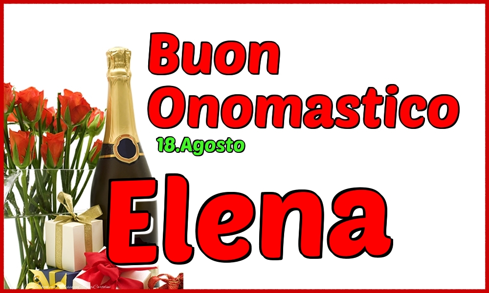 Cartoline di onomastico - Champagne | 18.Agosto - Buon Onomastico Elena!