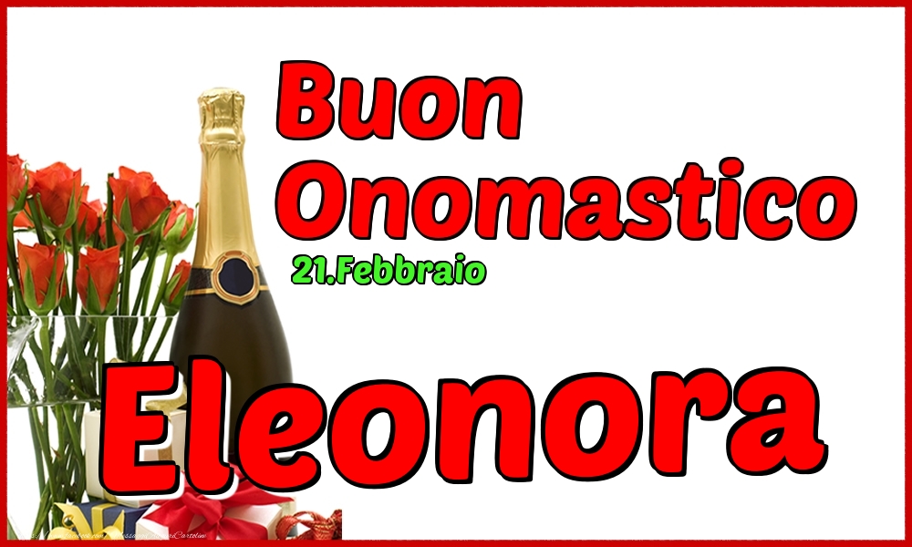 Cartoline di onomastico - Champagne | 21.Febbraio - Buon Onomastico Eleonora!