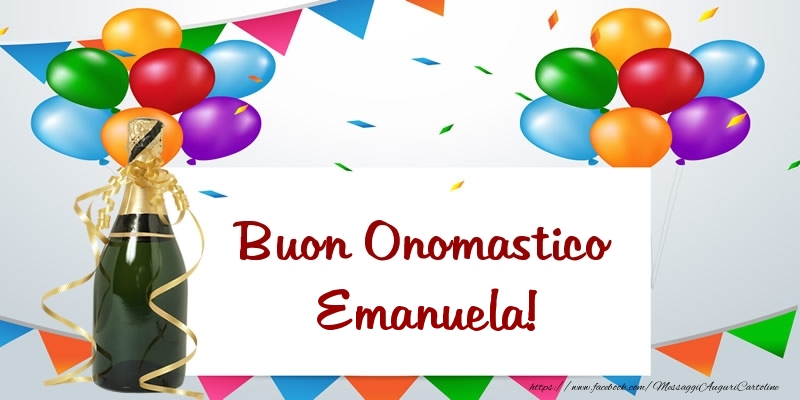 Cartoline di onomastico - Buon Onomastico Emanuela!