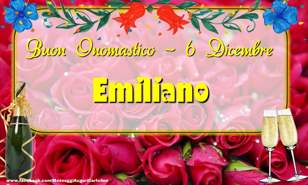 Cartoline di onomastico - Buon Onomastico, Emiliano! 6 Dicembre
