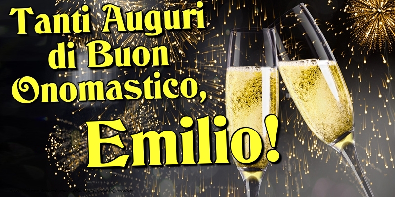 Cartoline di onomastico - Champagne | Tanti Auguri di Buon Onomastico, Emilio
