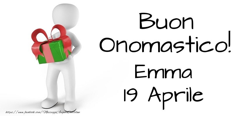 Cartoline di onomastico - Buon Onomastico  Emma! 19 Aprile