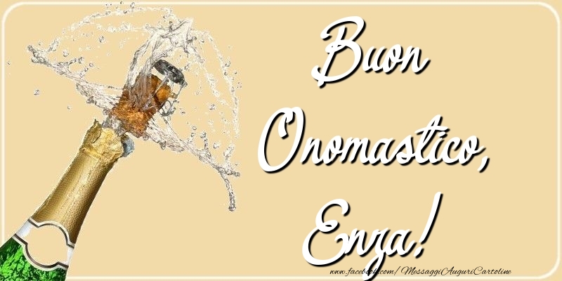 Cartoline di onomastico - Champagne | Buon Onomastico, Enza