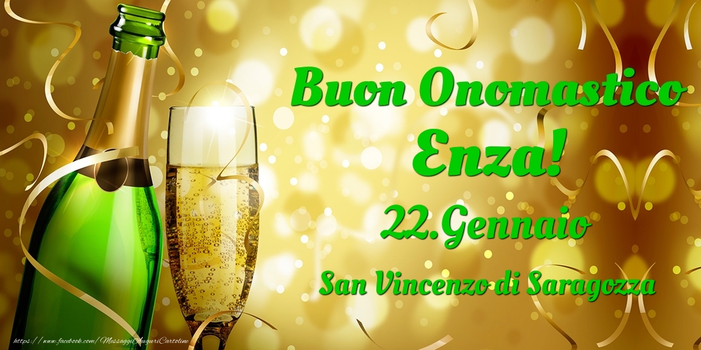 Cartoline di onomastico - Buon Onomastico Enza! 22.Gennaio - San Vincenzo di Saragozza
