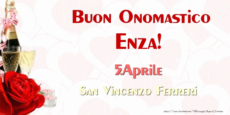 Cartoline di onomastico - Buon Onomastico Enza! 5.Aprile San Vincenzo Ferreri
