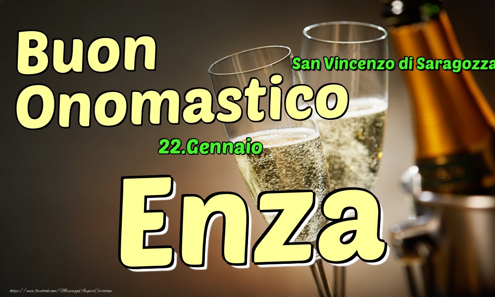 Cartoline di onomastico - Champagne | 22.Gennaio - Buon Onomastico Enza!