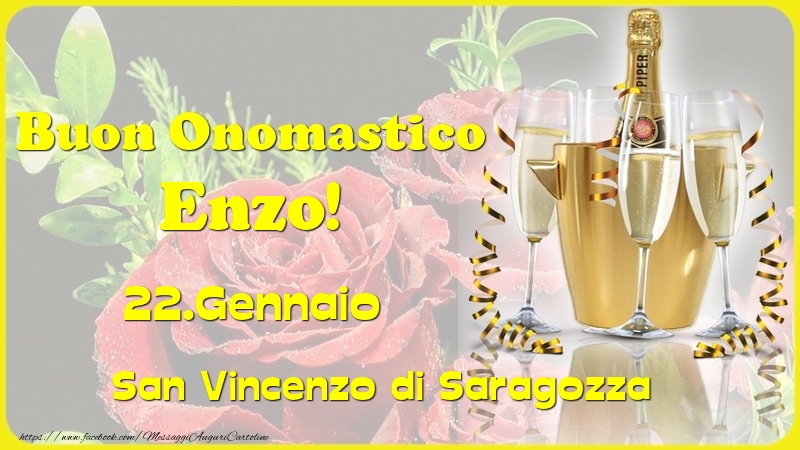 Cartoline di onomastico - Champagne | Buon Onomastico Enzo! 22.Gennaio - San Vincenzo di Saragozza