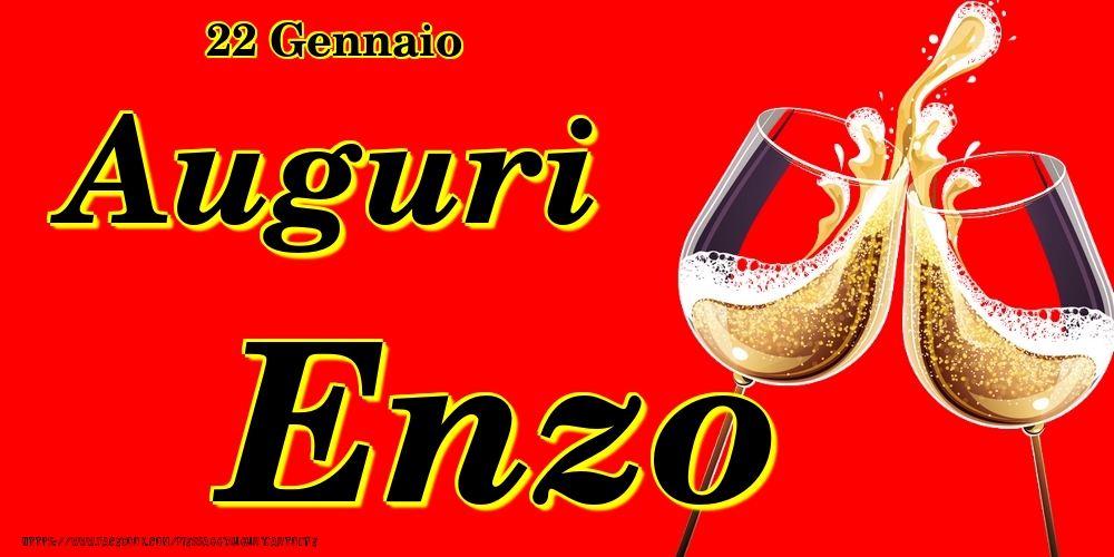 Cartoline di onomastico - Champagne | 22 Gennaio - Auguri Enzo!