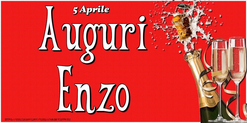 Cartoline di onomastico - Champagne | 5 Aprile - Auguri Enzo!