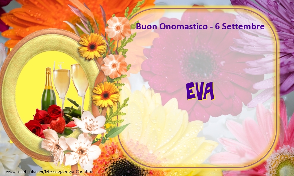 Cartoline di onomastico - Buon Onomastico, Eva! 6 Settembre