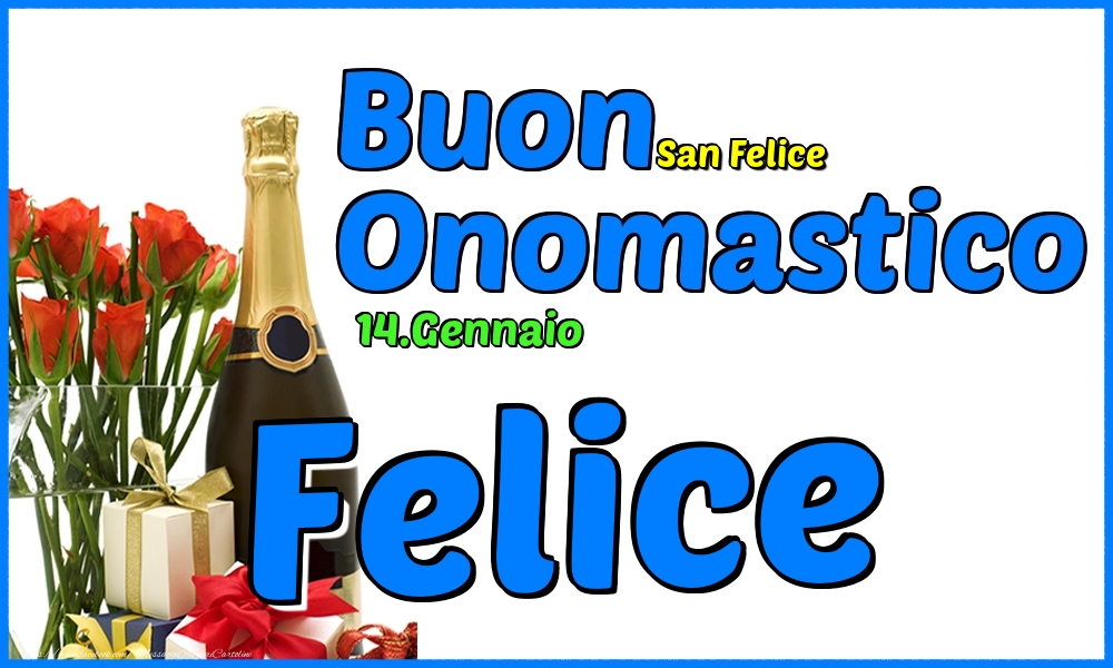 Cartoline di onomastico - Champagne & Rose | 14.Gennaio - Buon Onomastico Felice!