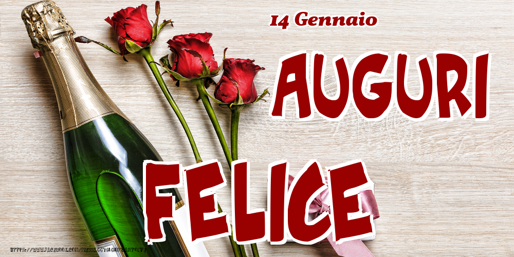 Cartoline di onomastico - Champagne & Fiori | 14 Gennaio - Auguri Felice!