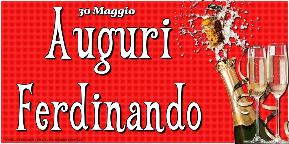 Cartoline di onomastico - 30 Maggio - Auguri Ferdinando!