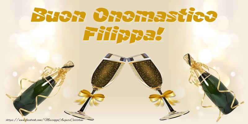  Cartoline di onomastico - Champagne | Buon Onomastico Filippa!