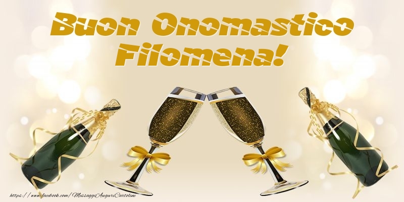 Cartoline di onomastico - Champagne | Buon Onomastico Filomena!