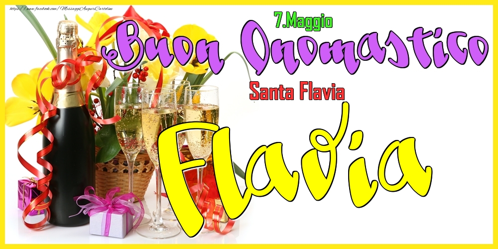 Cartoline di onomastico - Champagne | 7.Maggio - Buon Onomastico Flavia!