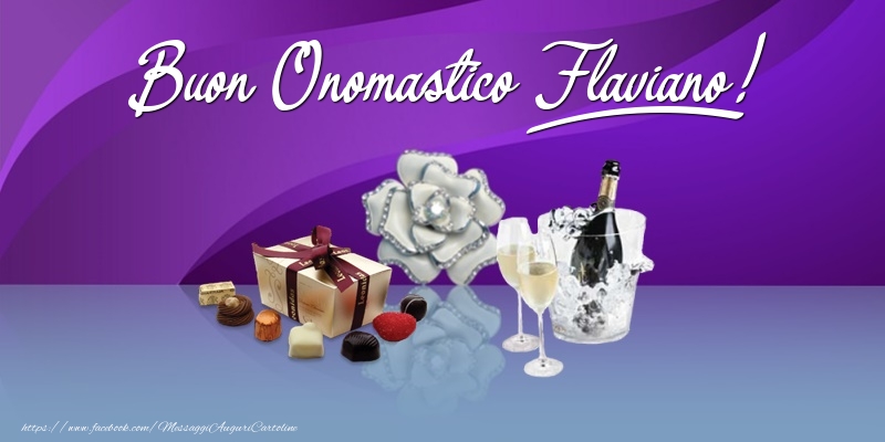 Cartoline di onomastico - Champagne & Fiori & Regalo | Buon Onomastico Flaviano!