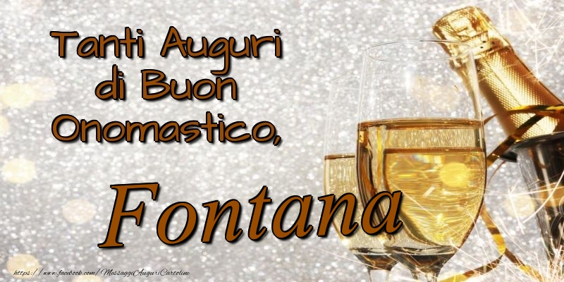 Cartoline di onomastico - Champagne | Tanti Auguri di Buon Onomastico, Fontana