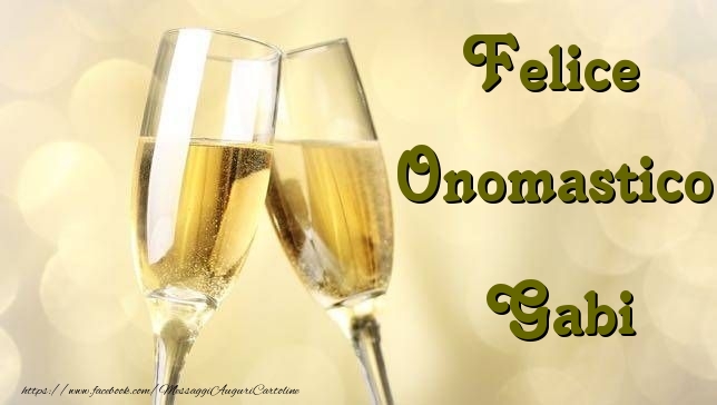 Cartoline di onomastico - Champagne | Felice Onomastico Gabi