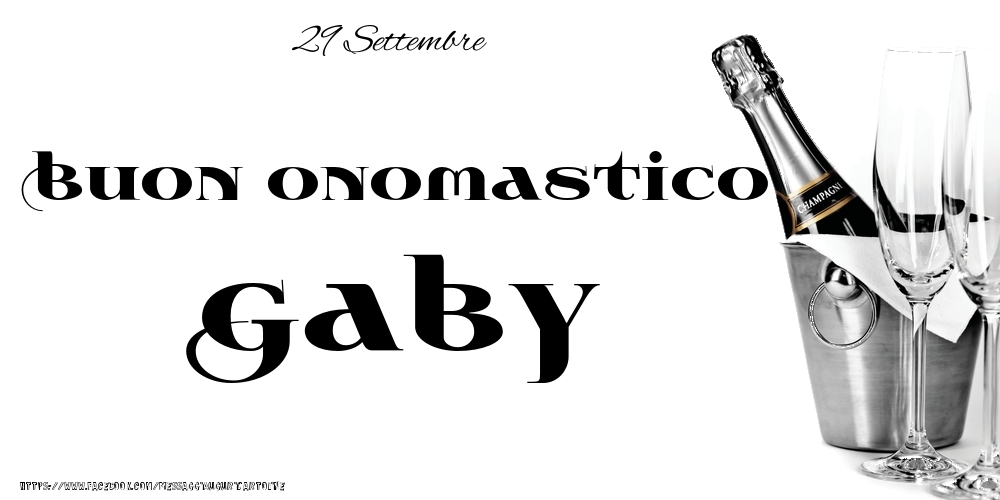 Cartoline di onomastico - 29 Settembre - Buon onomastico Gaby!