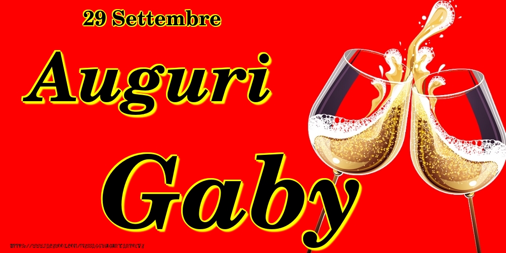 Cartoline di onomastico - Champagne | 29 Settembre - Auguri Gaby!