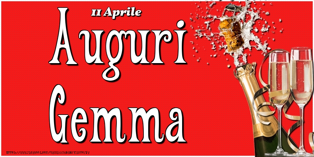  Cartoline di onomastico - Champagne | 11 Aprile - Auguri Gemma!
