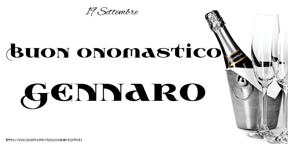 Cartoline di onomastico - 19 Settembre - Buon onomastico Gennaro!