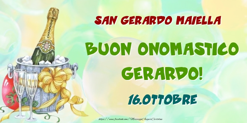 Cartoline di onomastico - Champagne | San Gerardo Maiella Buon Onomastico, Gerardo! 16.Ottobre