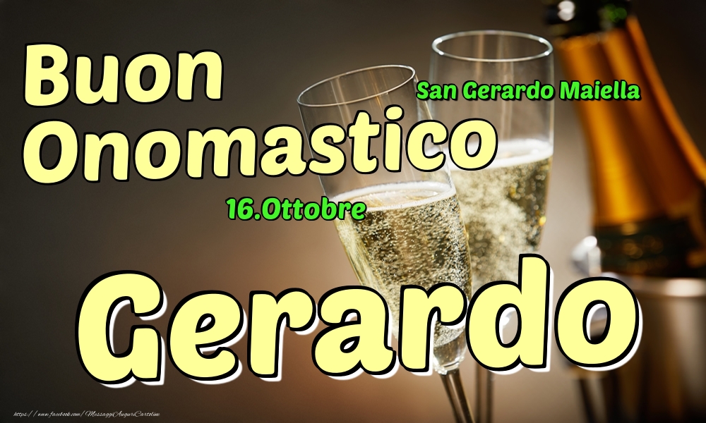 Cartoline di onomastico - 16.Ottobre - Buon Onomastico Gerardo!