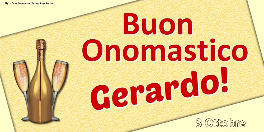 Cartoline di onomastico - Buon Onomastico Gerardo! - 3 Ottobre