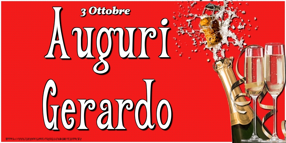 Cartoline di onomastico - Champagne | 3 Ottobre - Auguri Gerardo!