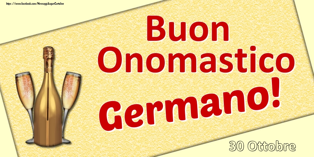 Cartoline di onomastico - Buon Onomastico Germano! - 30 Ottobre