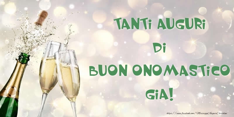 Cartoline di onomastico - Champagne | Tanti Auguri di Buon Onomastico Gia!
