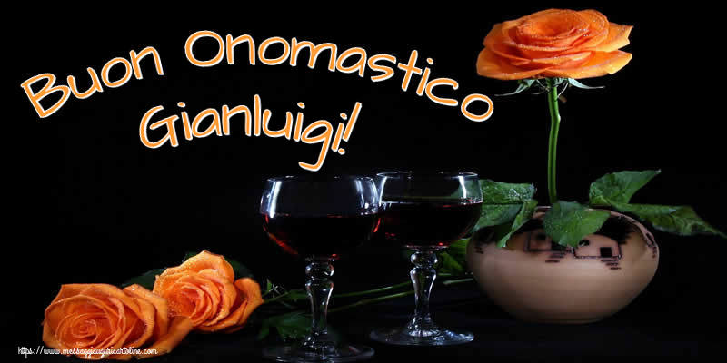 Cartoline di onomastico - Champagne & Rose | Buon Onomastico Gianluigi!