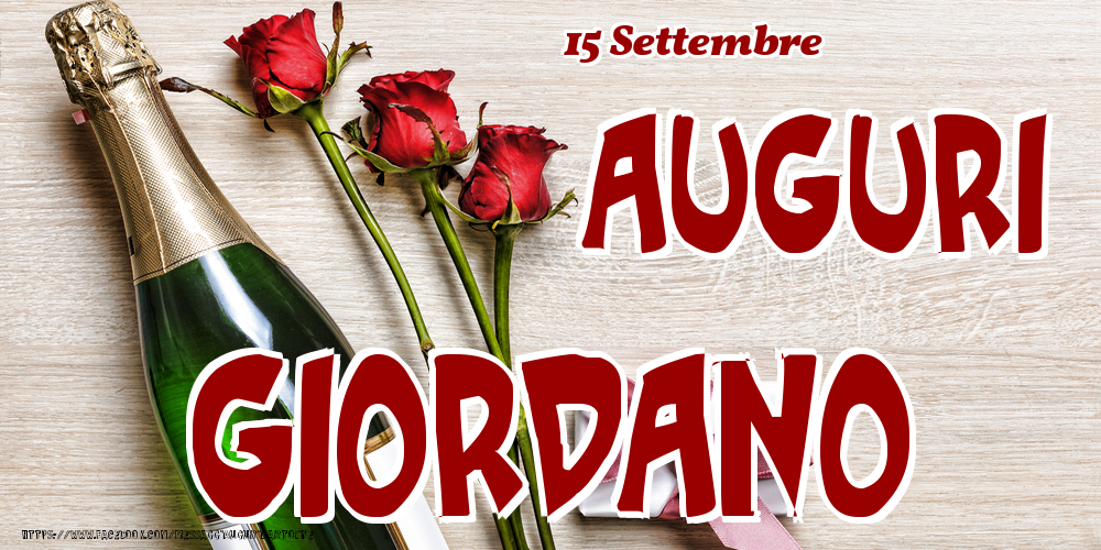 Cartoline di onomastico - 15 Settembre - Auguri Giordano!